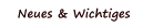 Neues & Wichtiges
