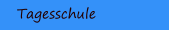 Tagesschule